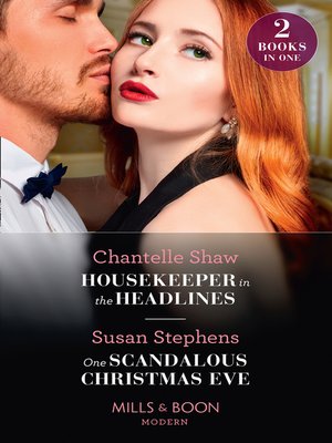 cover image of Housekeeper In the Headlines / One Scandalous Christmas Eve